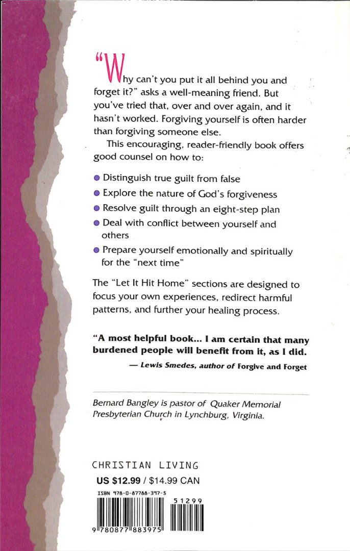 If I'M Forgiven, Why Do I Still Feel Guilty?