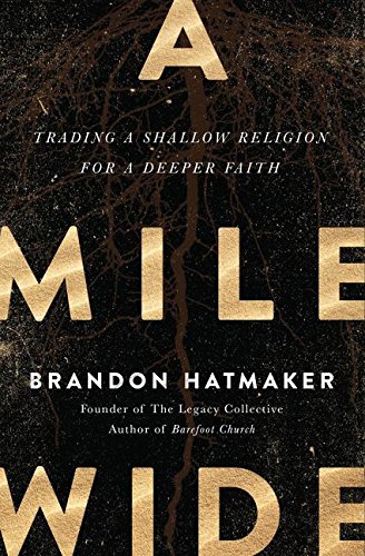 Mile Wide, A