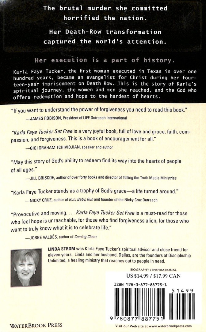 Karla Faye Tucker: Set Free