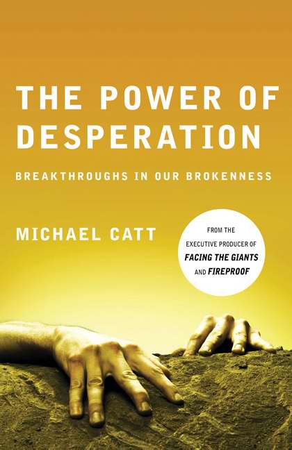 The Power Of Desperation