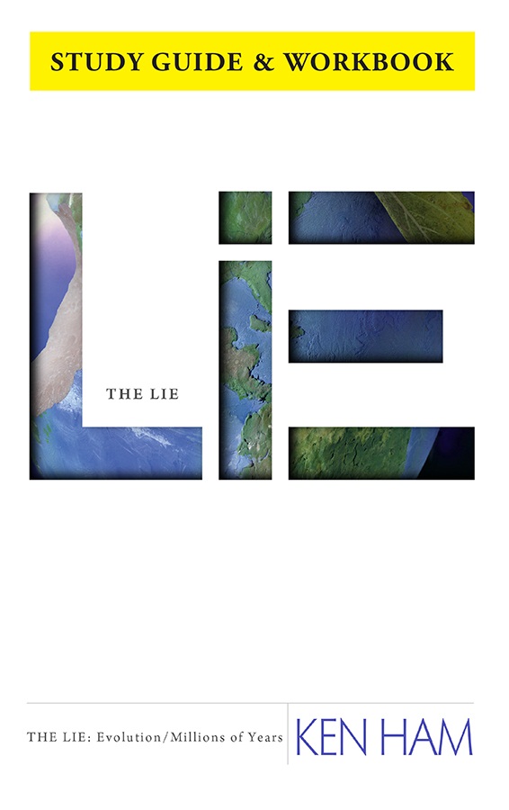 Lie: Evolution, The/Millions Of Years (Study Guide)