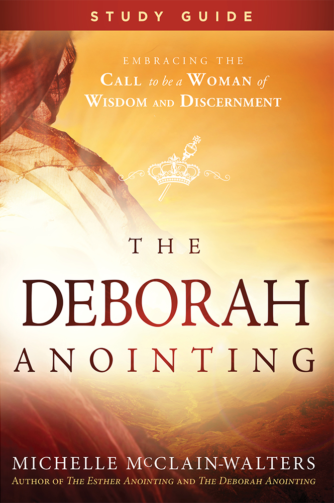 The Deborah Anointing Study Guide