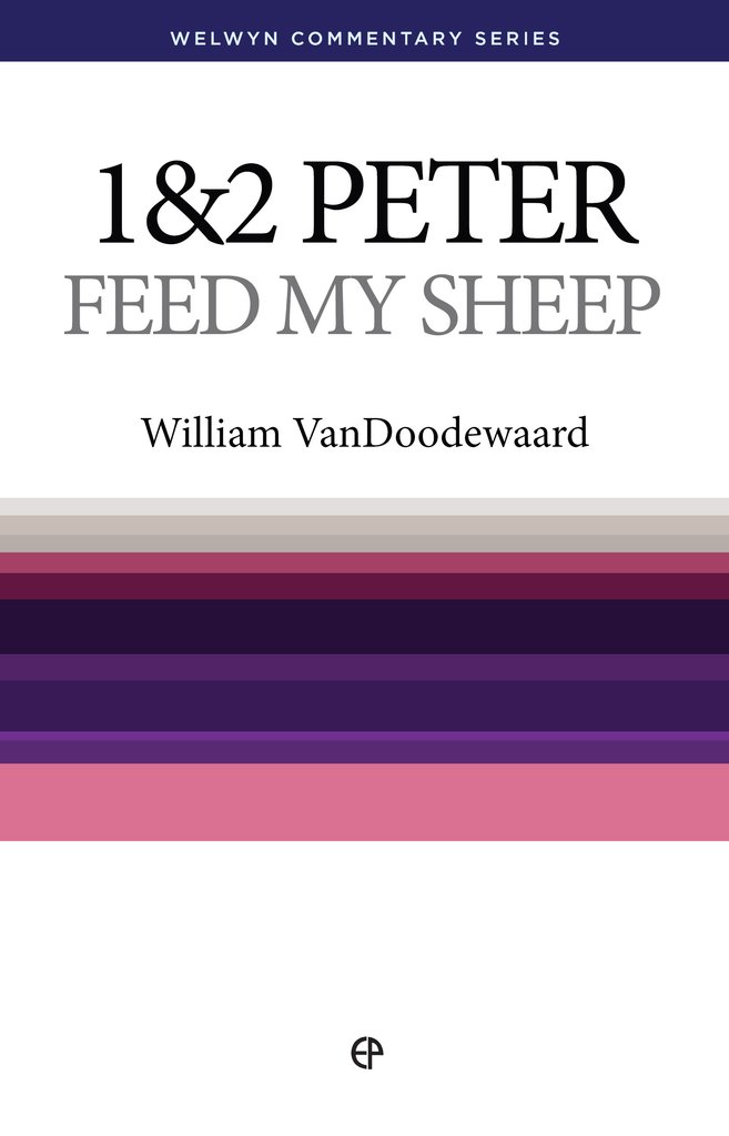 WCS 1 & 2 Peter: Feed My Sheep