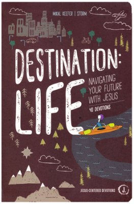 Destination: Life