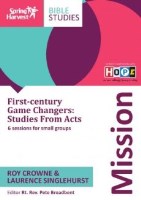 Mission: First-Century Game Changers