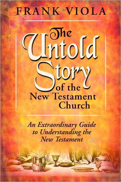 The Untold Story Of The New Testament