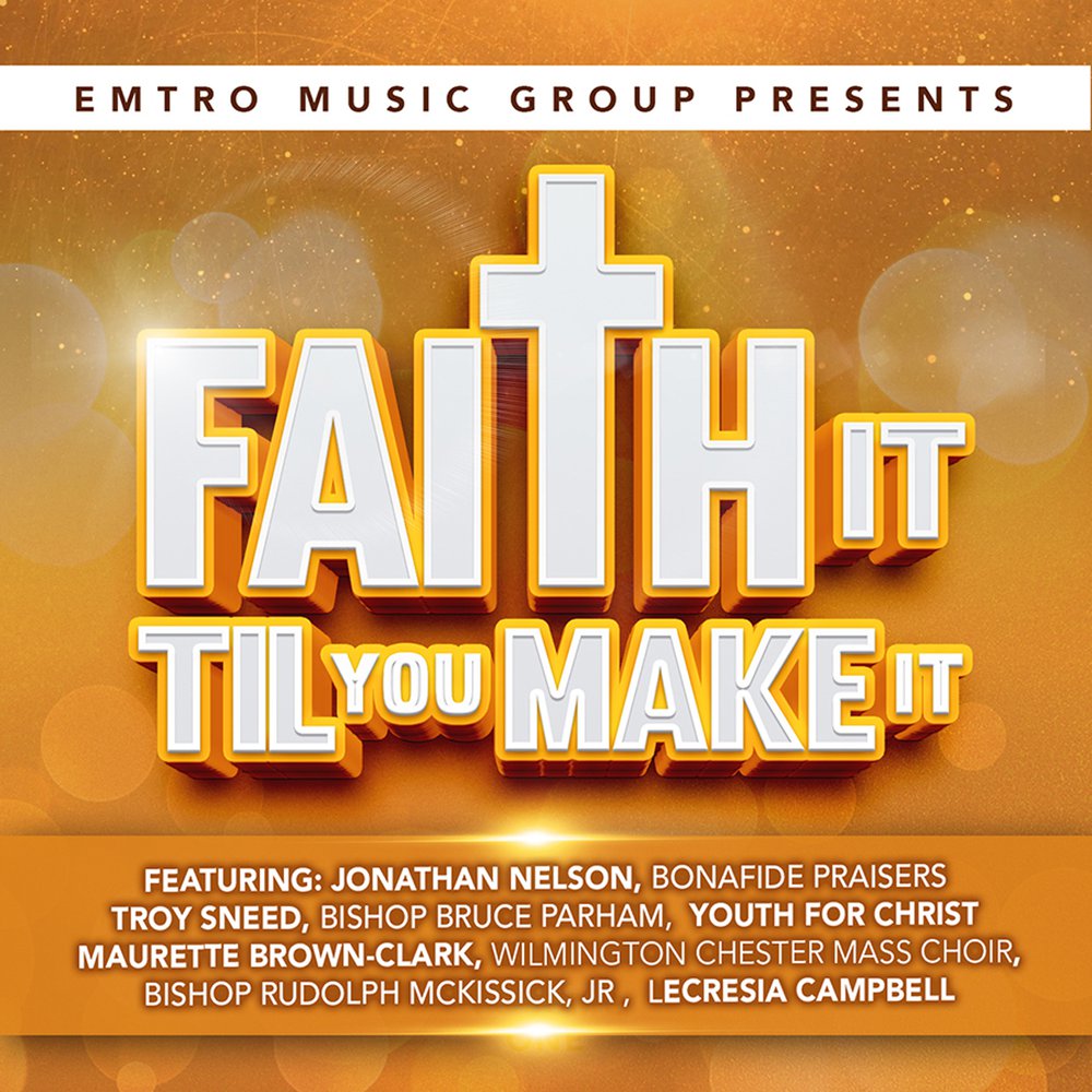 Faith It Till You Make It CD