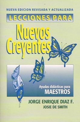 Lecciones para nuevos creyentes (maestro) Edición revisada