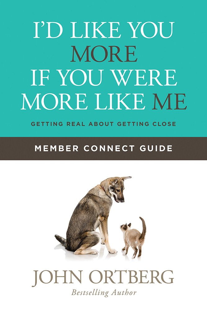 I'd Like You More If You Were More Like Me Member Guide