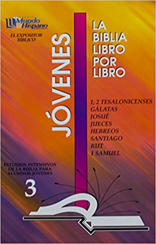 La Biblia Libro Por Libro: Alumnos-Jovenes Libro 3