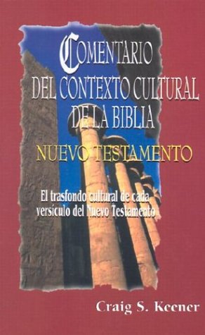 Comentario Del Contexto CulturalNuevo Testamento