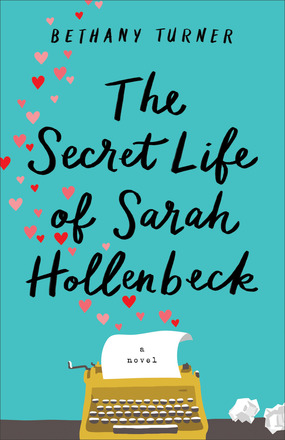 The Secret Life Of Sarah Hollenbeck