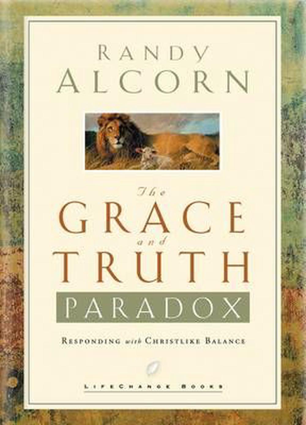 The Grace And Truth Paradox