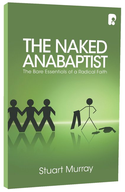 The Naked Anabaptist