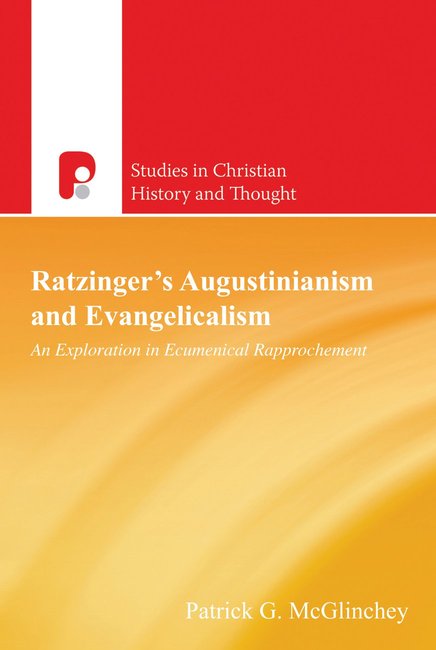 Ratzinger's Augustinianism and Evangelicalism