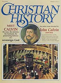 Christian History Magazine #12: Calvin.
