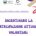 Immagine decorativa per il contenuto  Incontro rivolto a tutti i volontari - "Incentivare la partecipazione attiva dei volontari"