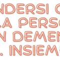 Immagine decorativa per il contenuto "Comunità amiche delle persone con demenza" - L'INCONTRO E' RINVIATO A DATA DA DESTINARSI