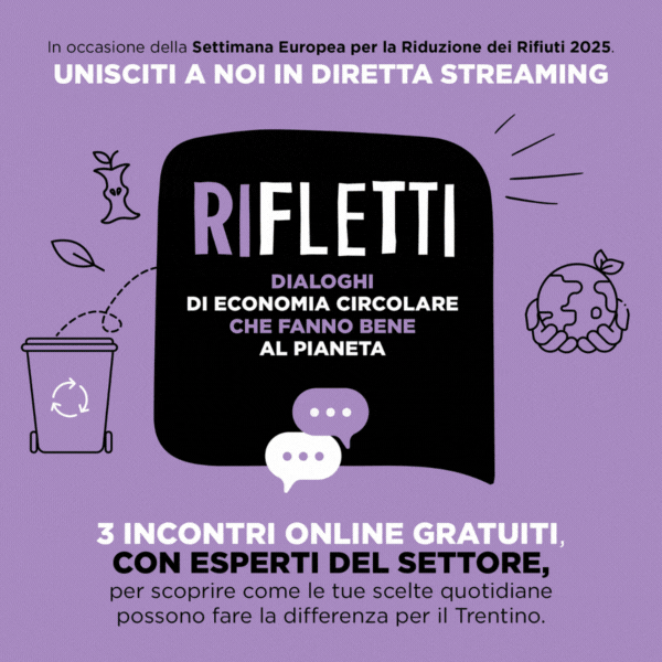 Immagine decorativa per il contenuto RI-FLETTI: Dialoghi di “economia circolare” per un Trentino più sostenibile