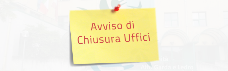 Chiusura uffici dal 01 al 02 giugno 2026