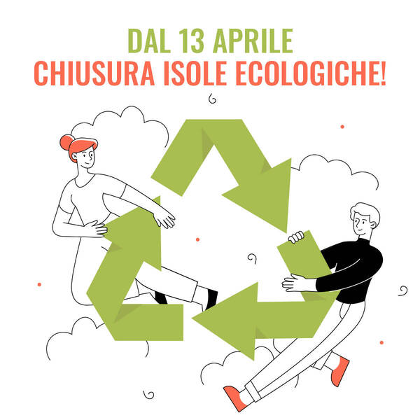 CHIUSURA ISOLE ECOLOGICHE!