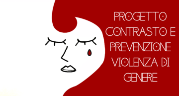 Progetto Contrasto e Prevenzione Violenza di genere