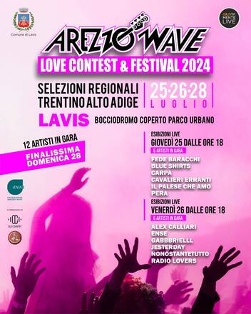 Arezzo wave 2024: le selezioni del Trentino Alto Adige sono a Lavis Arezzo wave 2024: le selezioni del Trentino Alto Adige sono a Lavis