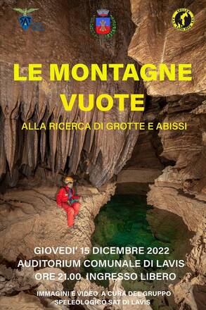 LE MONTAGNE VUOTE- ALLA RICERCA DI GROTTE E ABISSI  LE MONTAGNE VUOTE- ALLA RICERCA DI GROTTE E ABISSI