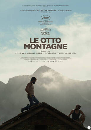 CINEMA - LE OTTO MONTAGNE CINEMA - LE OTTO MONTAGNE