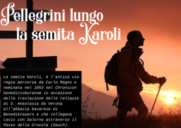 Pellegrini lungo la semita Karoli - 7 agosto ore 6 Pellegrini lungo la semita Karoli - 7 agosto ore 6