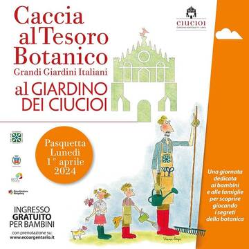 CACCIA AL TESORO BOTANICO AL GIARDINO DEI CIUCIOI  CACCIA AL TESORO BOTANICO AL GIARDINO DEI CIUCIOI
