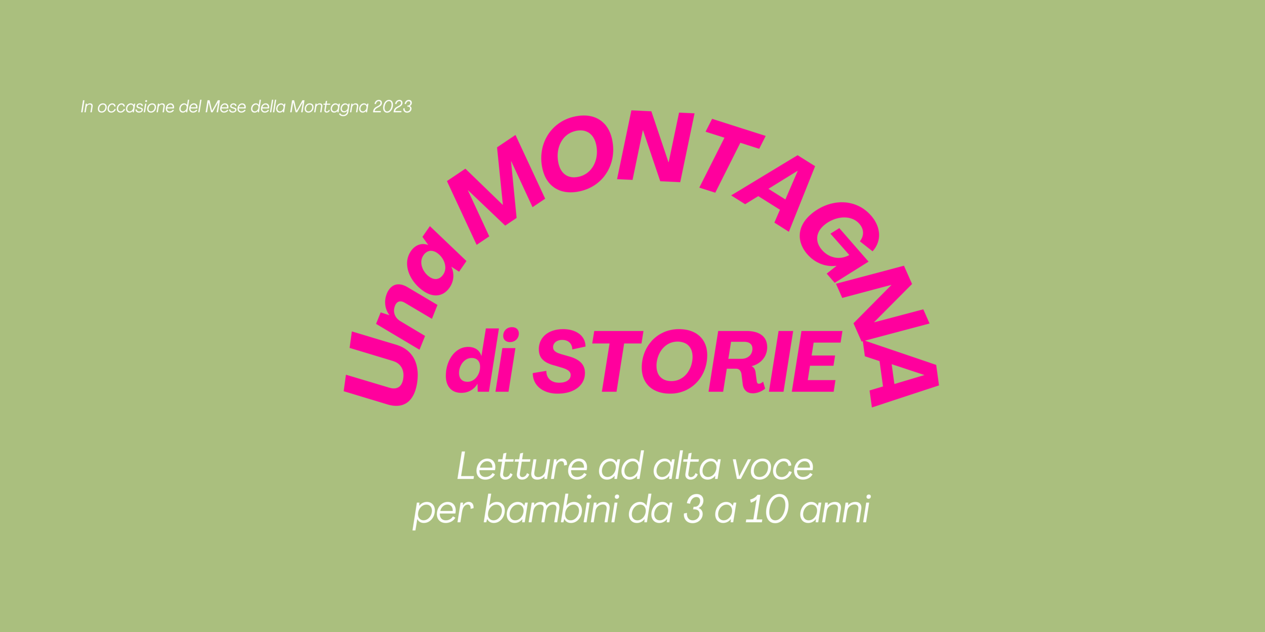 Immagine: Una MONTAGNA di STORIE 2023 - Letture - Banner