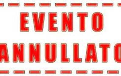 Immagine: Evento annullato