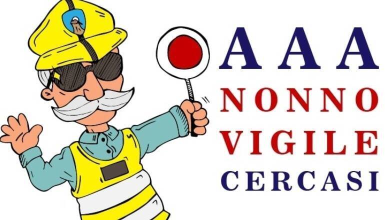 Nonno vigile cercasi