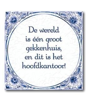 Coppens Tegels De Wereld Is Een Groot Gekkenhuis En Dit Is Het Hoofdkantoor coppens kopen in de aanbieding