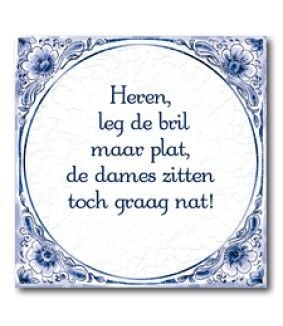 Coppens Tegels Heren Leg De Bril Maar Plat De Dames Zitten Toch Graag Nat coppens kopen in de aanbieding Coppens Tegels Heren Leg De Bril Maar Plat De Dames Zitten Toch Graag Nat coppens kopen in de aanbieding