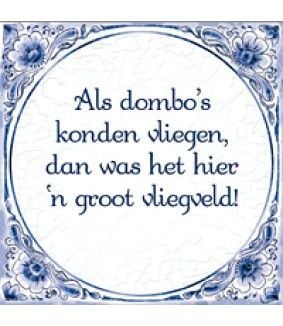 Coppens Tegels Als Dombos Konden Vliegen Dan Was Het Hier N Groot Vliegveld coppens kopen in de aanbieding