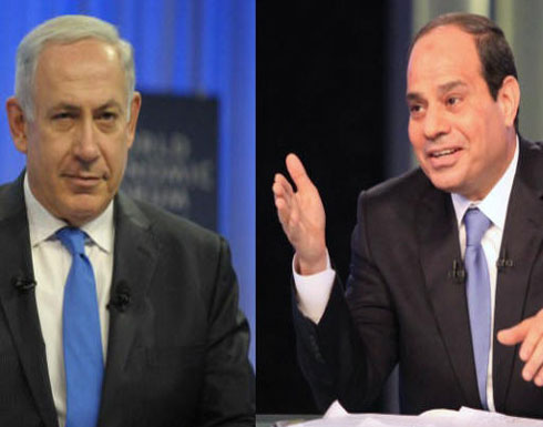 ديفكة : السيسي تعهد لنتنياهو بمواصلة الضغط على حماس ونزع أسلحتها