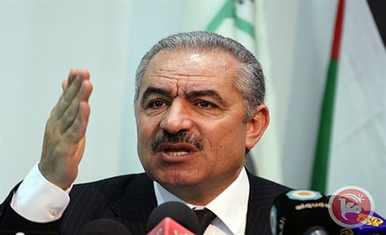 اشتية: أمريكا وإسرائيل تشنان حربا مالية علينا لقبول"صفقة القرن"