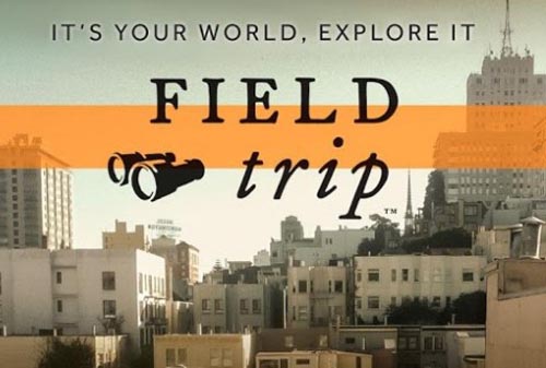 جوجل تطرح تطبيق التعرف على الأماكن “Field Trip” لهواتف آيفون جوجل تطرح تطبيق التعرف على الأماكن “Field Trip” لهواتف آيفون