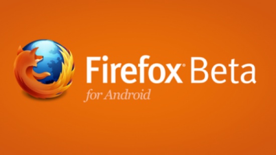 إطلاق المتصفح " Firefox Beta " لهواتف أندرويد إطلاق المتصفح " Firefox Beta " لهواتف أندرويد