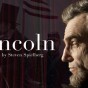 الفيلم التاريخي الأمريكي "  لينكولن "