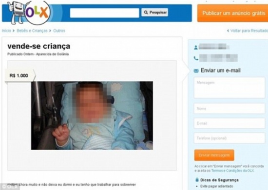 برازيلى يعرض رضيعه للبيع عبر موقع إلكترونى لكثرة بكائه برازيلى يعرض رضيعه للبيع عبر موقع إلكترونى لكثرة بكائه