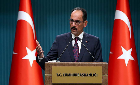 متحدث الرئاسة التركية: أردوغان منع وقوع أزمة إنسانية كبيرة بإدلب