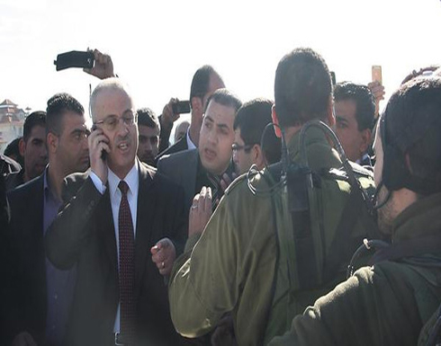 إسرائيل توقف موكب رئيس الوزراء الفلسطيني بسبب " القيادة المتهورة "