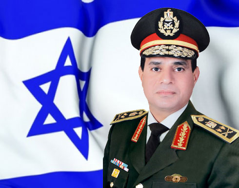 دراسة اسرائيلية : السيسي امل الغرب الوحيد مواجهة الحركات الإسلامية " المتطرفة "