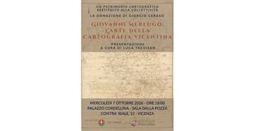 Giovanni Merlugo e la cartografia vicentina: la donazione di Giorgio Ceraso alla Bertoliana