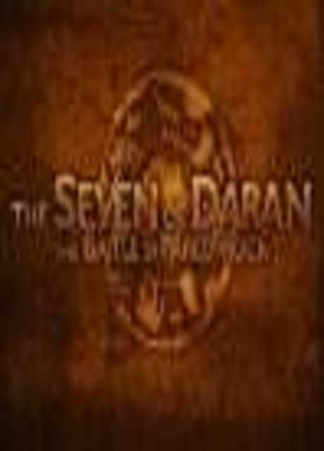 The seven of Daran - The Battle Of Pareo Rock