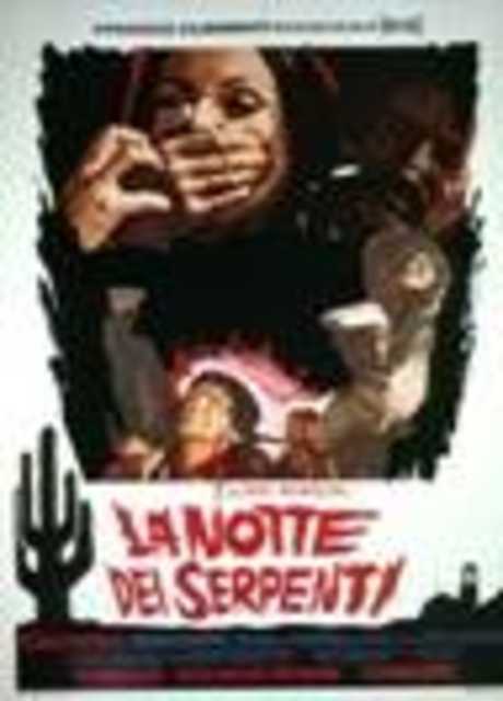 La notte dei serpenti