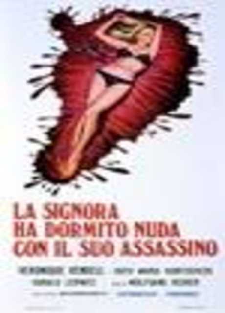 La signora ha dormito nuda con il suo assassino